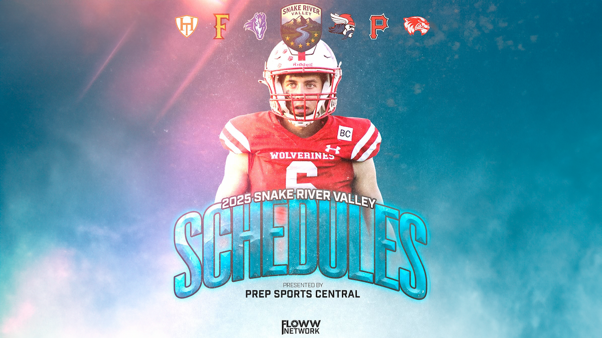 Official 2025 Idaho SRV Football Schedules - Idaho high school sports - FLOWW Network